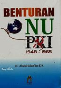 Image of BENTURAN NU PKI 1948-1965