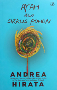 Image of Ayah dan sirkus pohon
