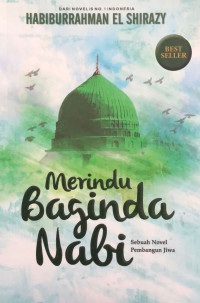 Image of Merindu baginda nabi : sebuah novel pembangun jiwa