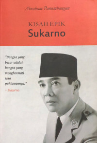 Image of Kisah epik sukarno