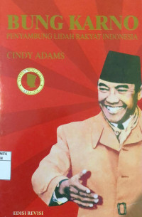Image of Bung karno : penyambung lidah rakyat indonesia