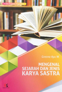 Image of Mengenal sejarah dan jenis karya sastra