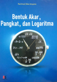 Image of Bentuk akar, pangkat, dan logaritma