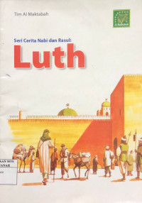 Image of Seri cerita nabi dan rasul: luth