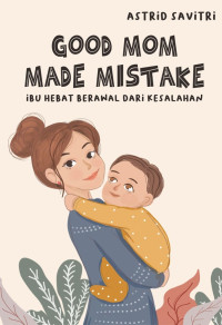 Image of Good Mom Made Mistake