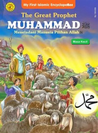 Image of The Great Prophet Muhammad (Masa Kecil)
