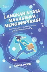 Image of LANGKAH NYATA MAHASISWA MENGINPIRASI