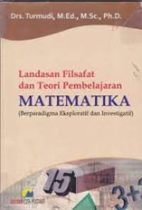 Image of LANDASAN FILSAFAT DAN TEORI PEMBELAJARAN MATEMATIKA