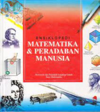 Image of ENSIKLOPEDIA MATEMATIKA & PERADAPAN MANUSIA