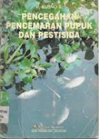 Image of PENCEGAHAN PENCEMARAN PUPUK DAN PESTISIDA
